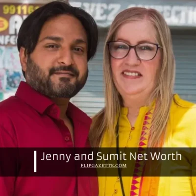 Jenny and Sumit Net Worth: Discover Their Wealth and Financial Journey